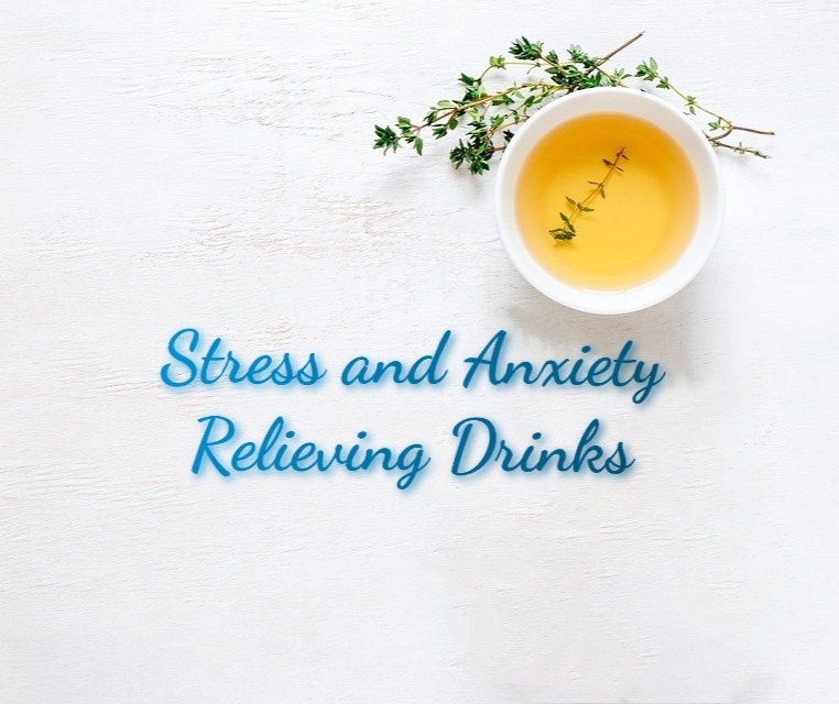 Drinks that help soothe stress and anxiety